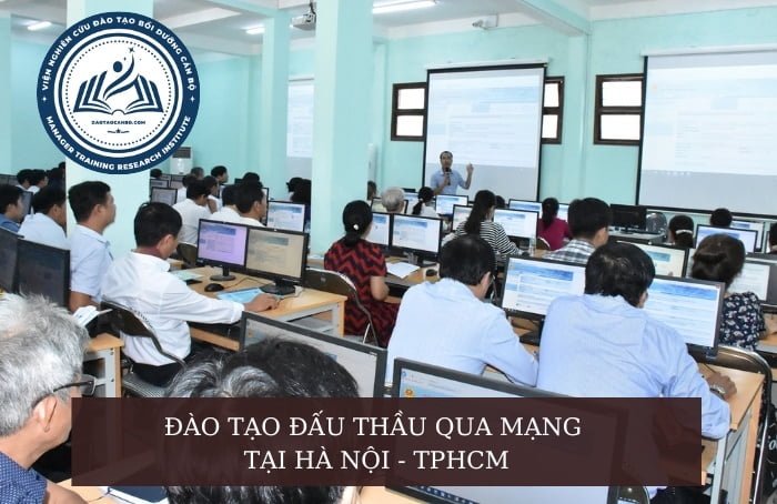 ĐÀO TẠO ĐẤU THẦU QUA MẠNG ĐÀO TẠO ĐẤU THẦU QUA MẠNG
