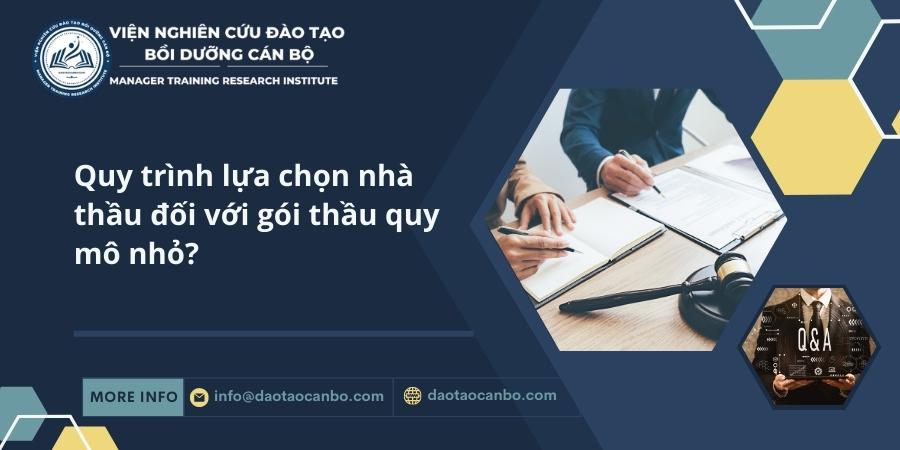 Quy trình lựa chọn nhà thầu đối với gói thầu quy mô nhỏ, gói thầu có sự tham gia thực hiện của cộng đồng Quy trình lựa chọn nhà thầu đối với gói thầu quy mô nhỏ, gói thầu có sự tham gia thực hiện của cộng đồng