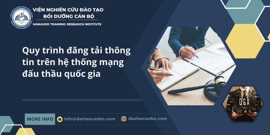 Quy tr&igrave;nh đăng tải th&ocirc;ng tin tr&ecirc;n hệ thống mạng đấu thầu quốc gia