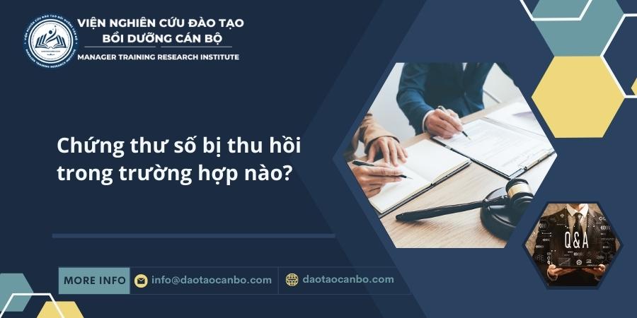Chứng thư số bị thu hồi trong trường hợp nào? IMG dt.63 1