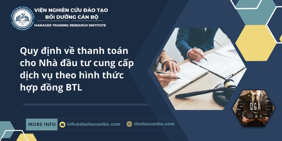 Quy định về thanh toán cho Nhà đầu tư cung cấp dịch vụ theo hình thức hợp đồng BTL quy dinh ve thanh toan cho nha dau tu cung cap dich vu theo hinh thuc hop dong BTL